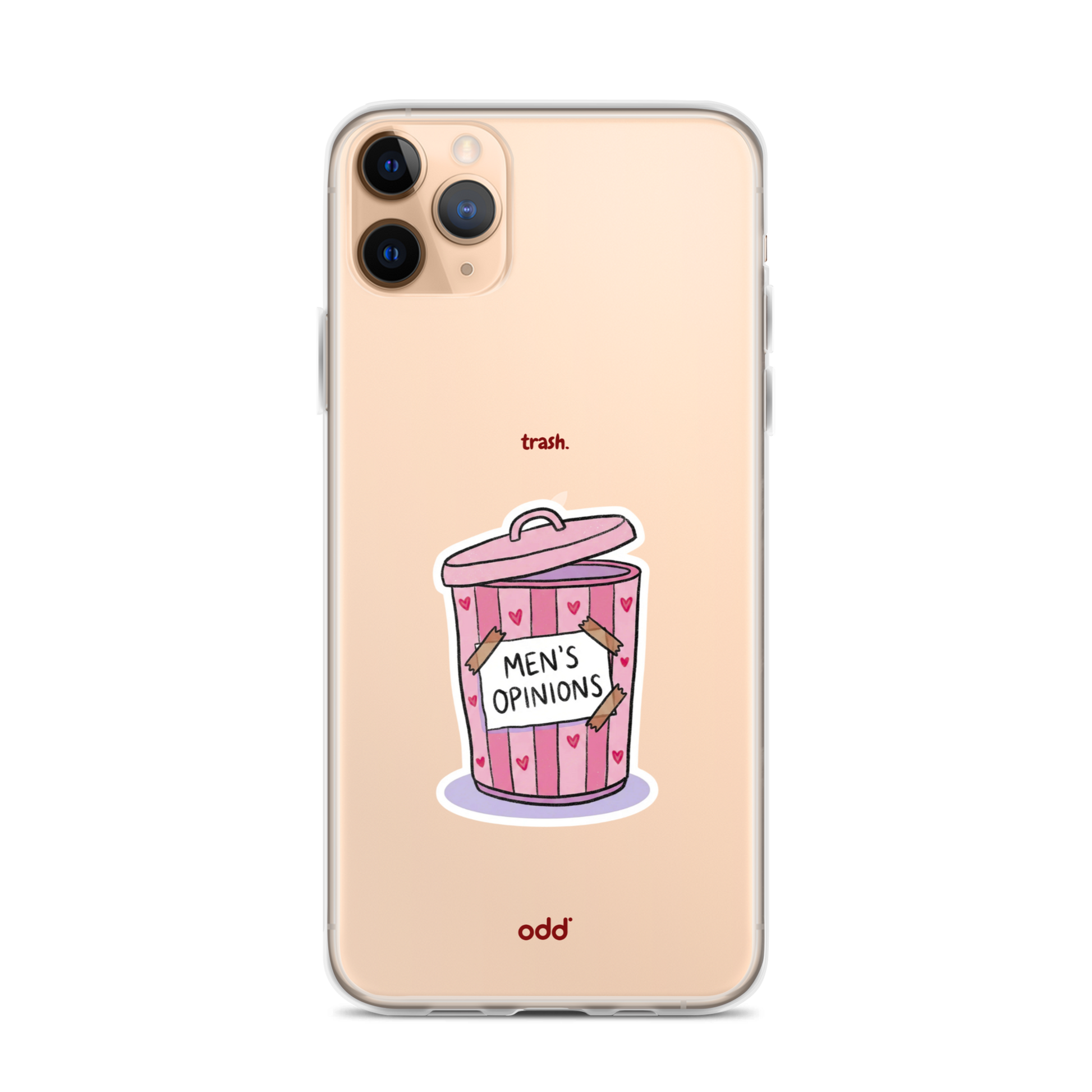 oddjuice trash case – clear iPhone case with pink "Men's Opinions" trash can graphic on back, back view, iPhone 11 pro