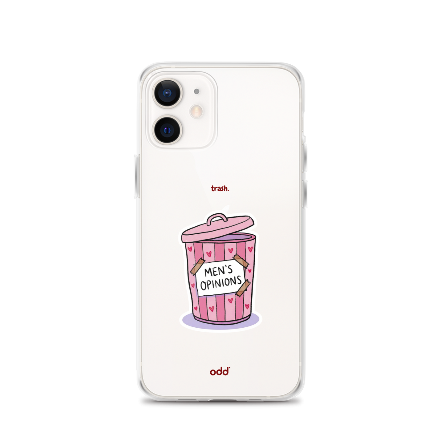 oddjuice trash case – clear iPhone case with pink "Men's Opinions" trash can graphic on back, back view, iPhone 12