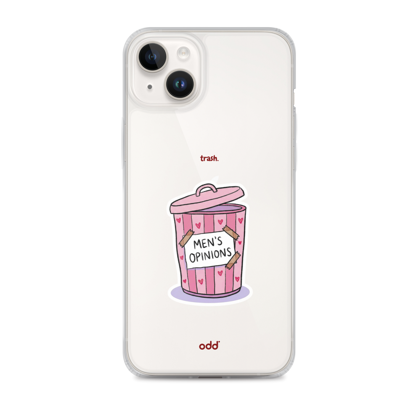 oddjuice trash case – clear iPhone case with pink "Men's Opinions" trash can graphic on back, back view, iPhone 14 plus