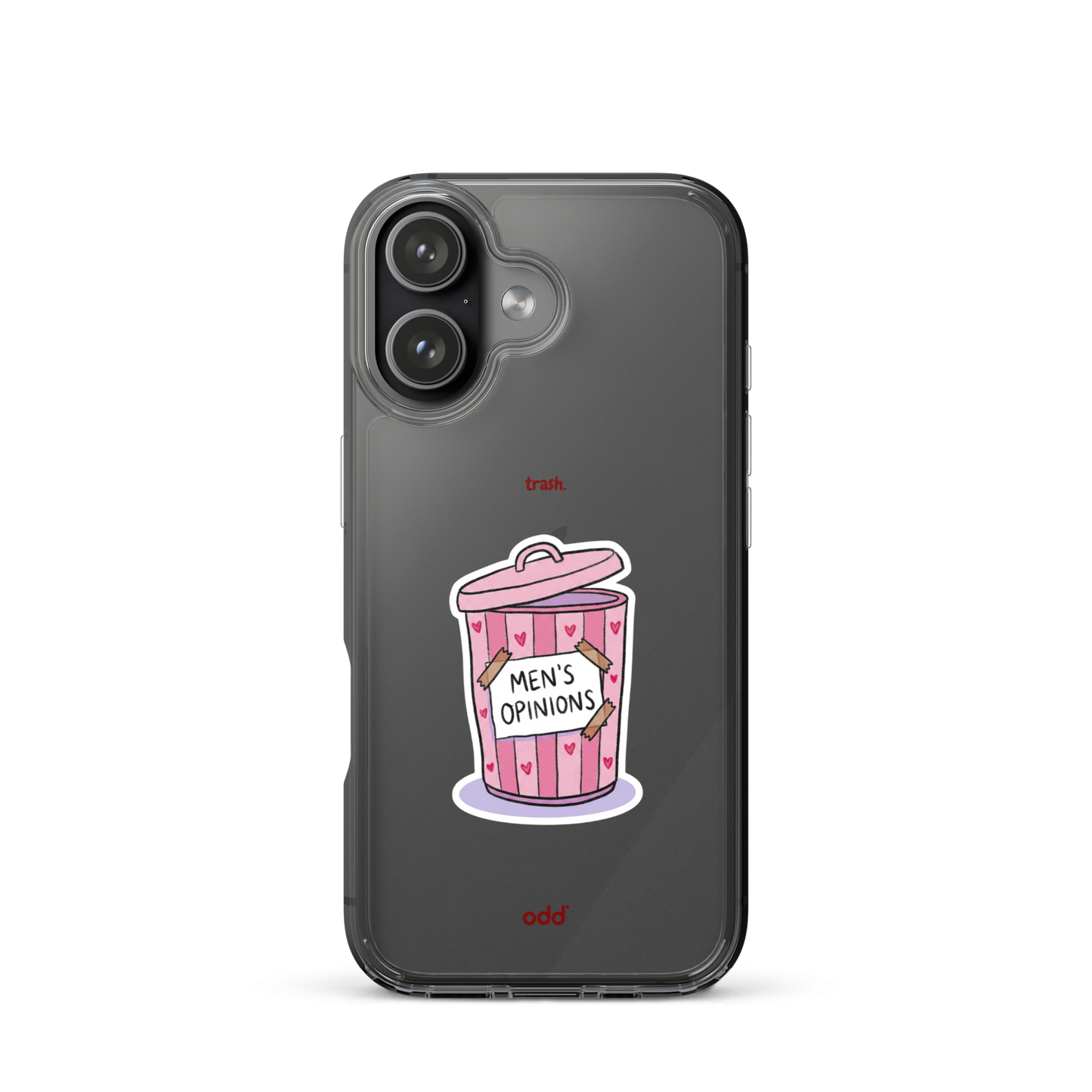oddjuice trash case – clear iPhone case with pink "Men's Opinions" trash can graphic on back, back view, iPhone 17
