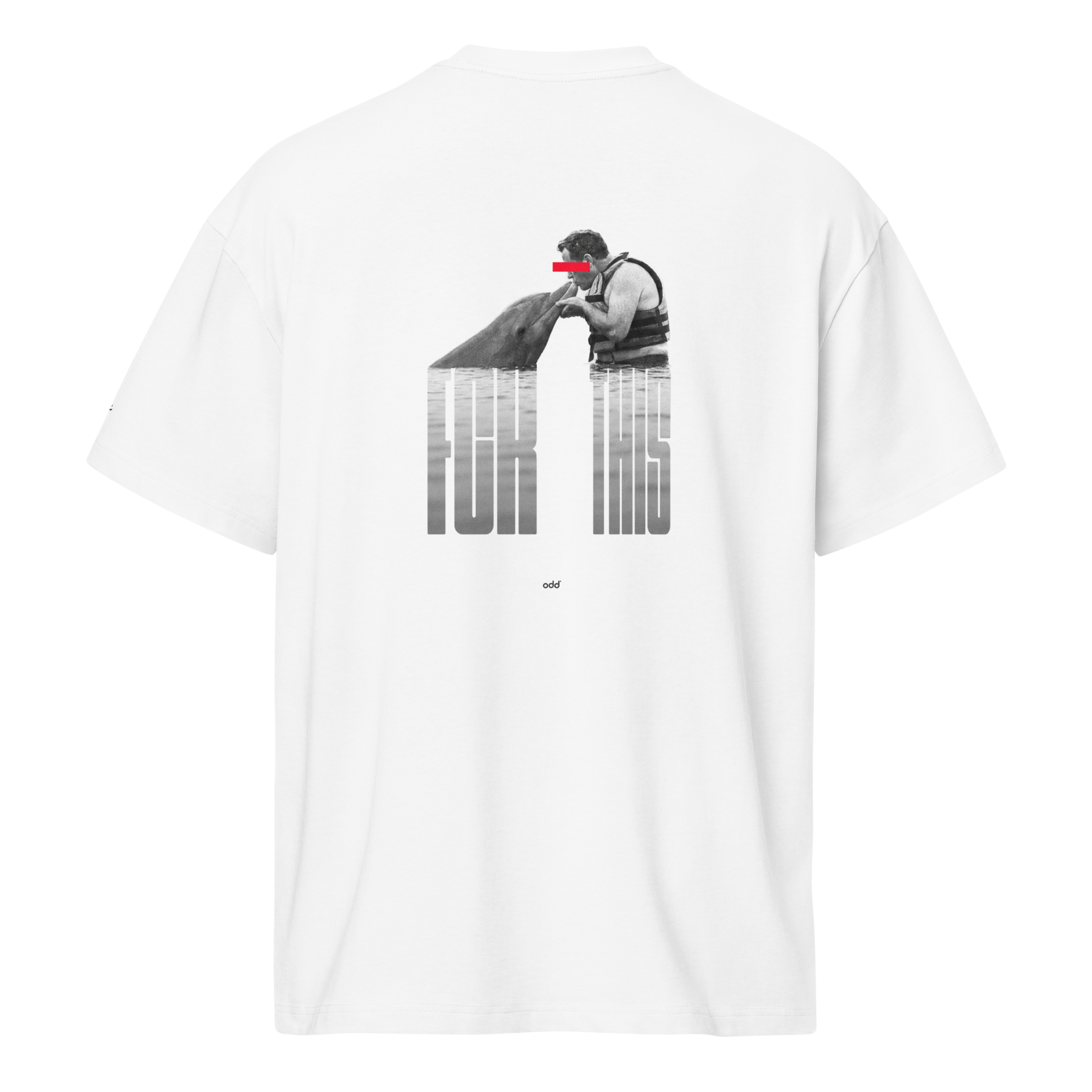 white boxy oversized unisex t-shirt, back view, "fck this" with a man kissing a dolphin in captivity