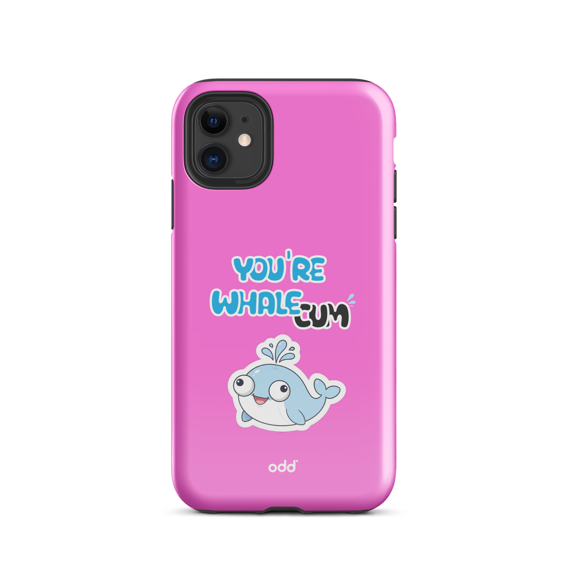 oddjuice pink whale case – hot pink dual-layer tough iPhone case with you`re whalecum whale graphic on back, back view, iPhone 11
