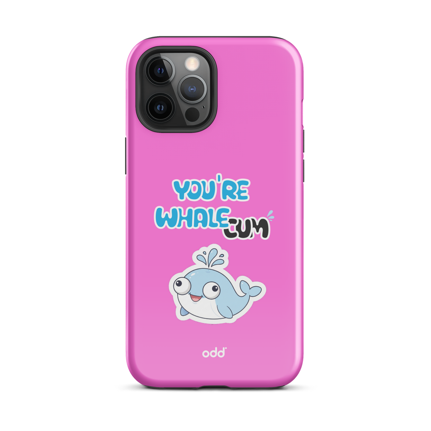 oddjuice pink whale case – hot pink dual-layer tough iPhone case with you`re whalecum whale graphic on back, back view, iPhone 12 pro max