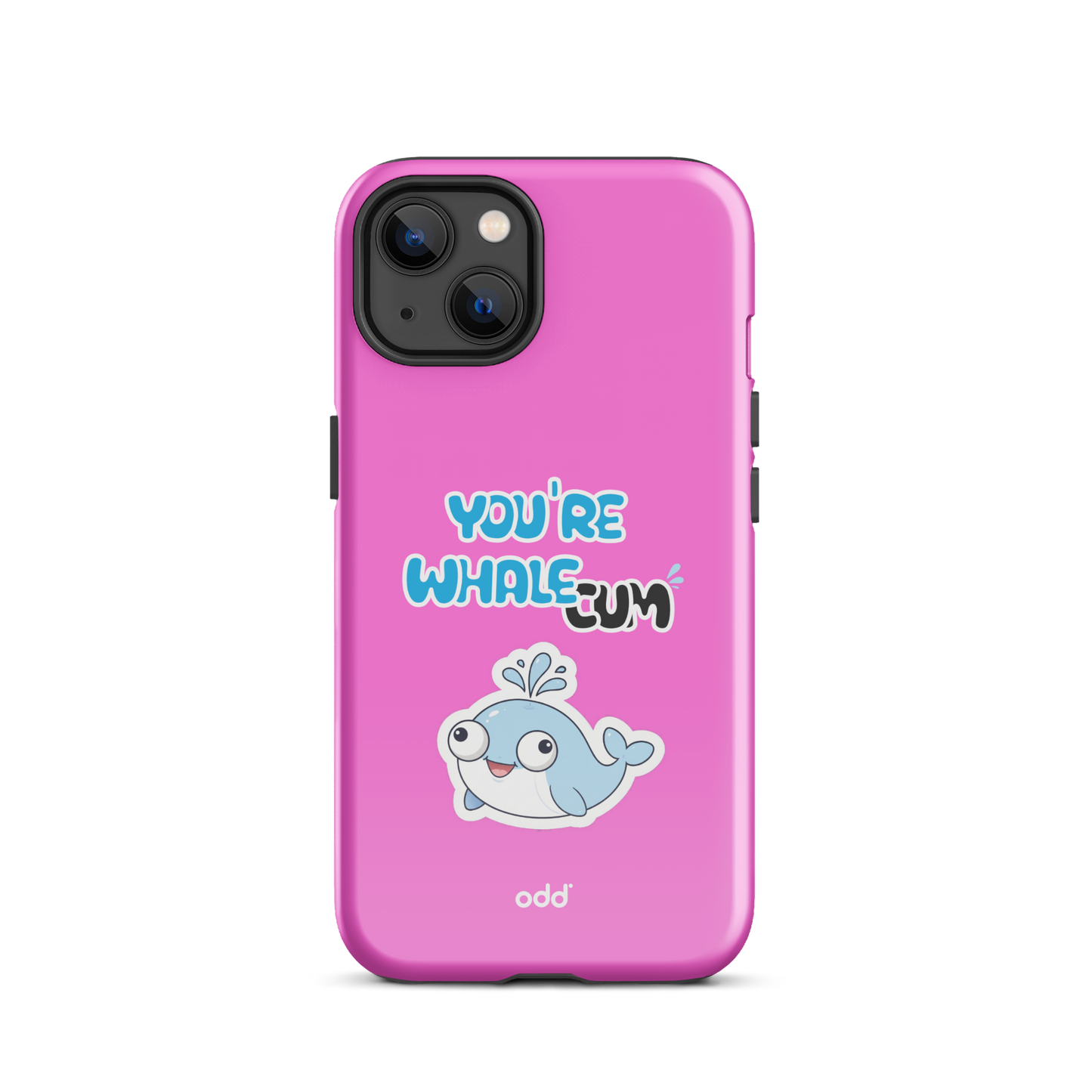 oddjuice pink whale case – hot pink dual-layer tough iPhone case with you`re whalecum whale graphic on back, back view, iPhone 13