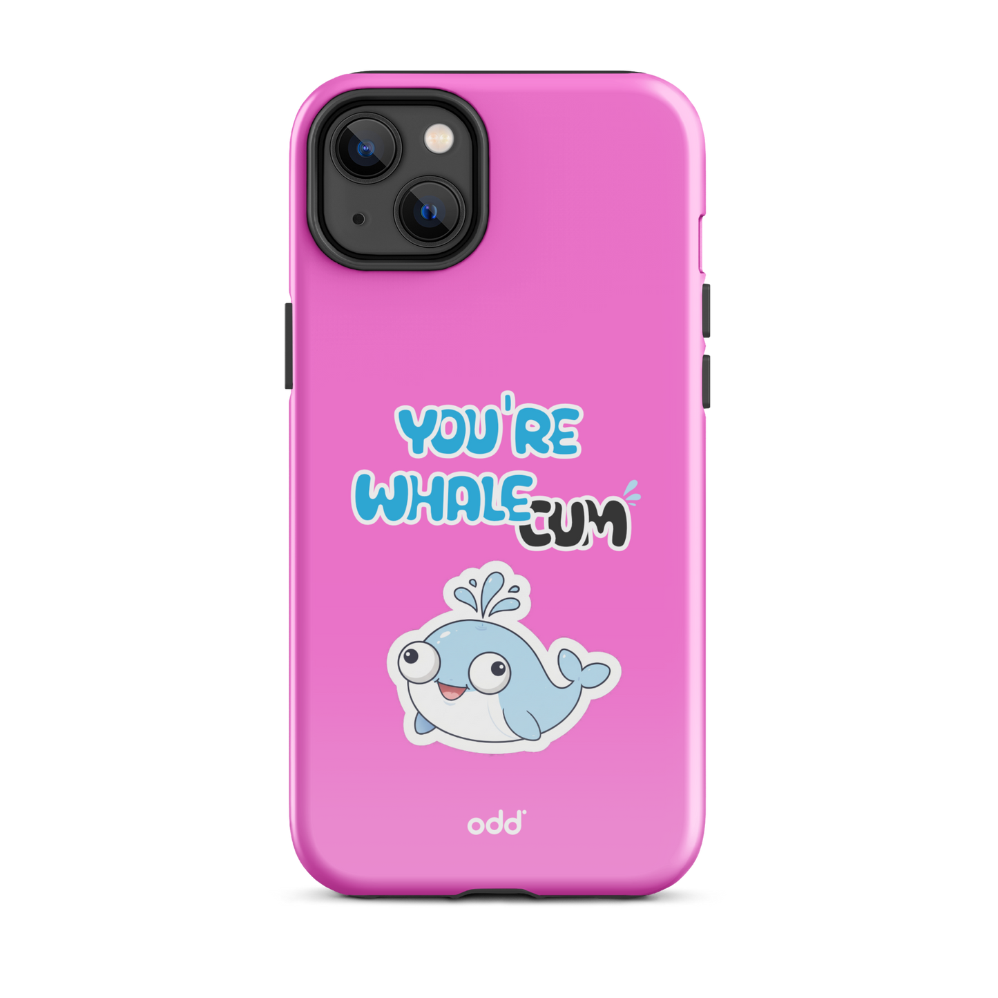 oddjuice pink whale case – hot pink dual-layer tough iPhone case with you`re whalecum whale graphic on back, back view, iPhone 14 plus