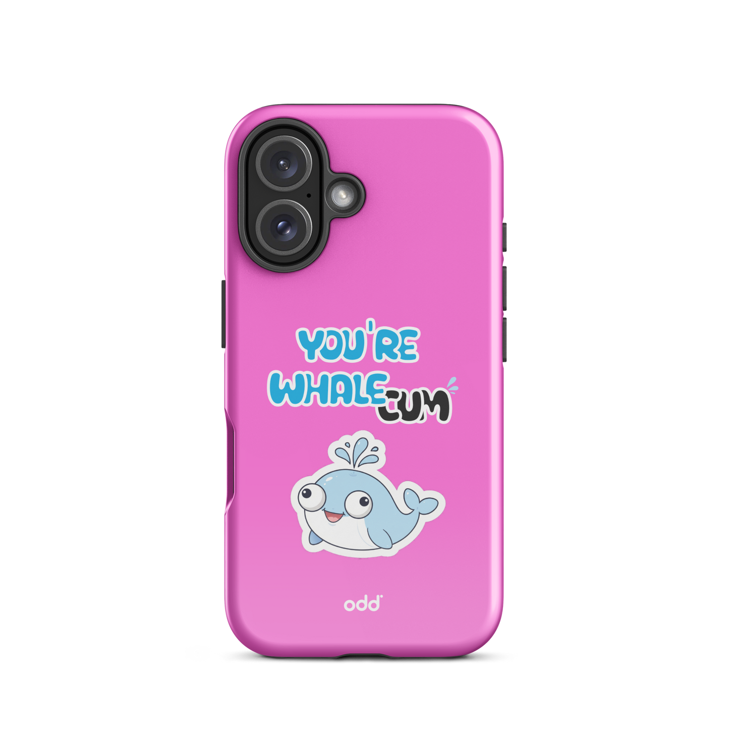 oddjuice pink whale case – hot pink dual-layer tough iPhone case with you`re whalecum whale graphic on back, back view, iPhone 16