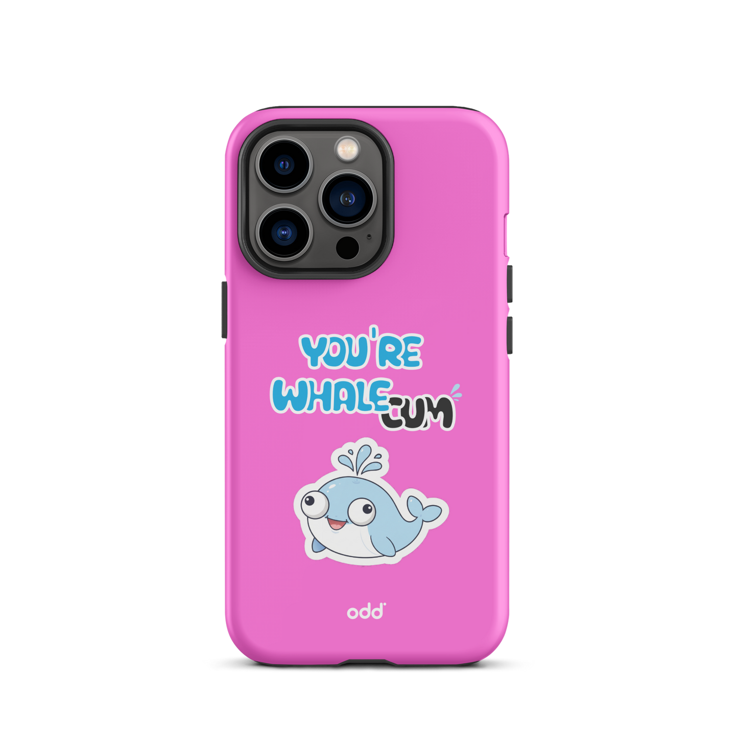 oddjuice pink whale case – hot pink dual-layer tough iPhone case with you`re whalecum whale graphic on back, back view, iPhone 13 pro
