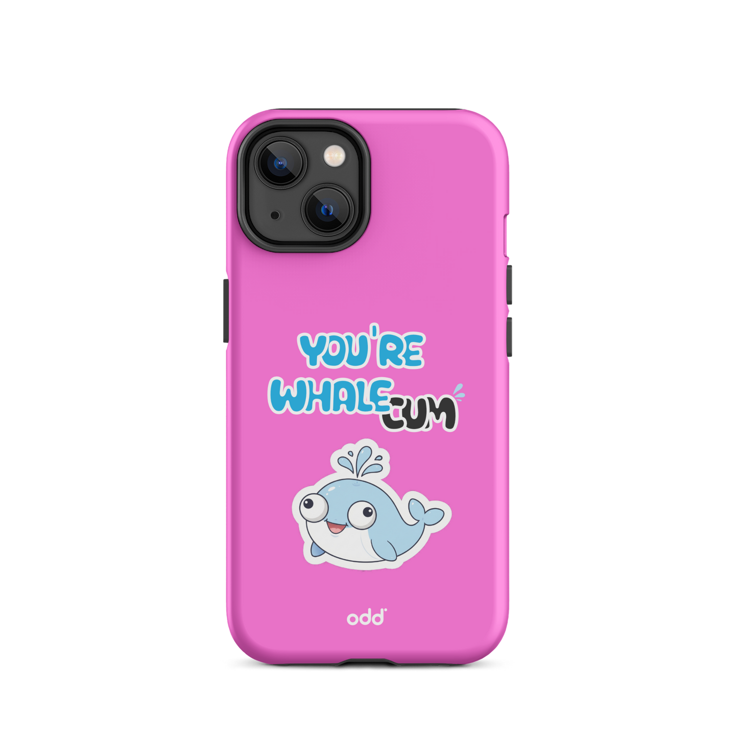 oddjuice pink whale case – hot pink dual-layer tough iPhone case with you`re whalecum whale graphic on back, back view, iPhone 14