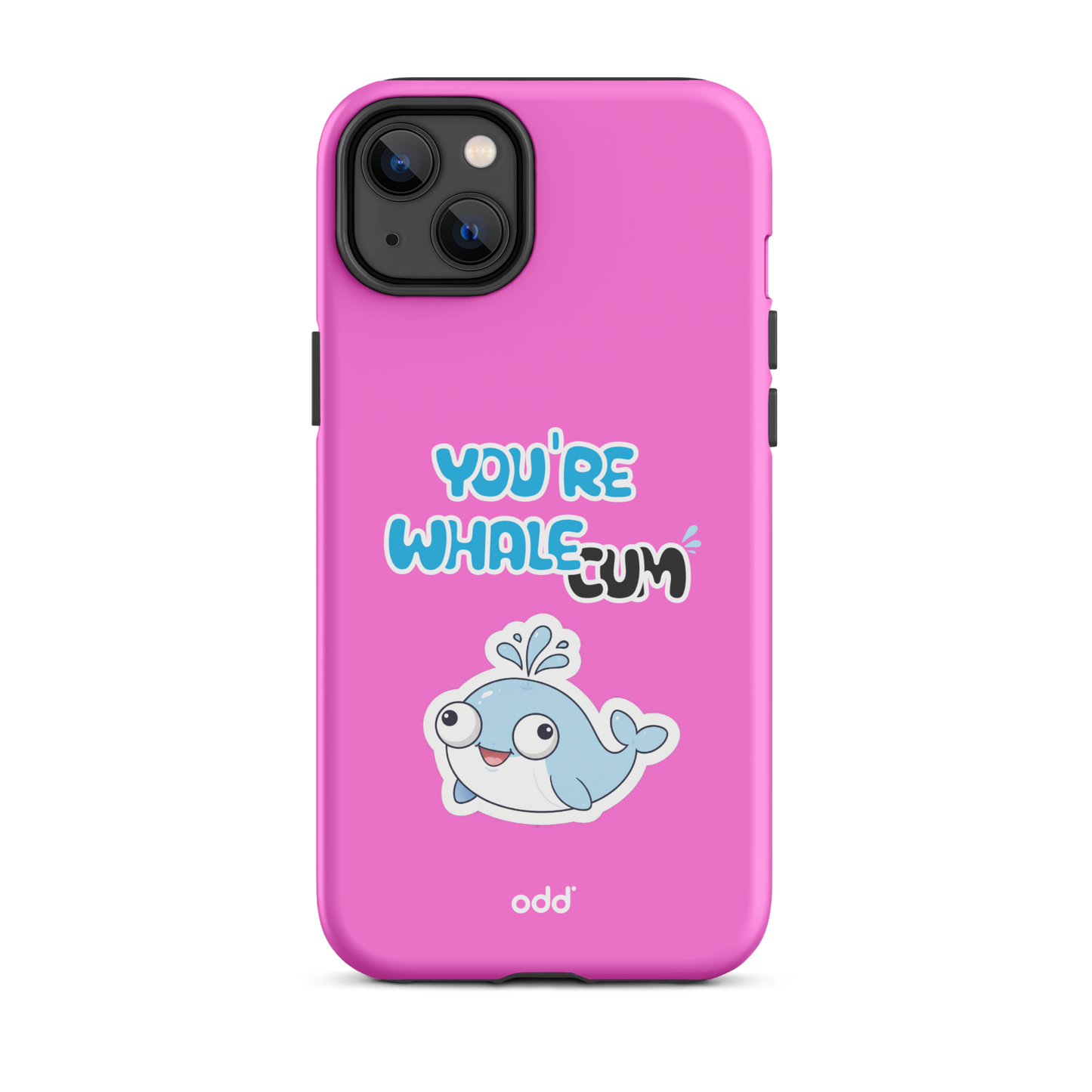 oddjuice pink whale case – hot pink dual-layer tough iPhone case with you`re whalecum whale graphic on back, back view, iPhone 14 plus