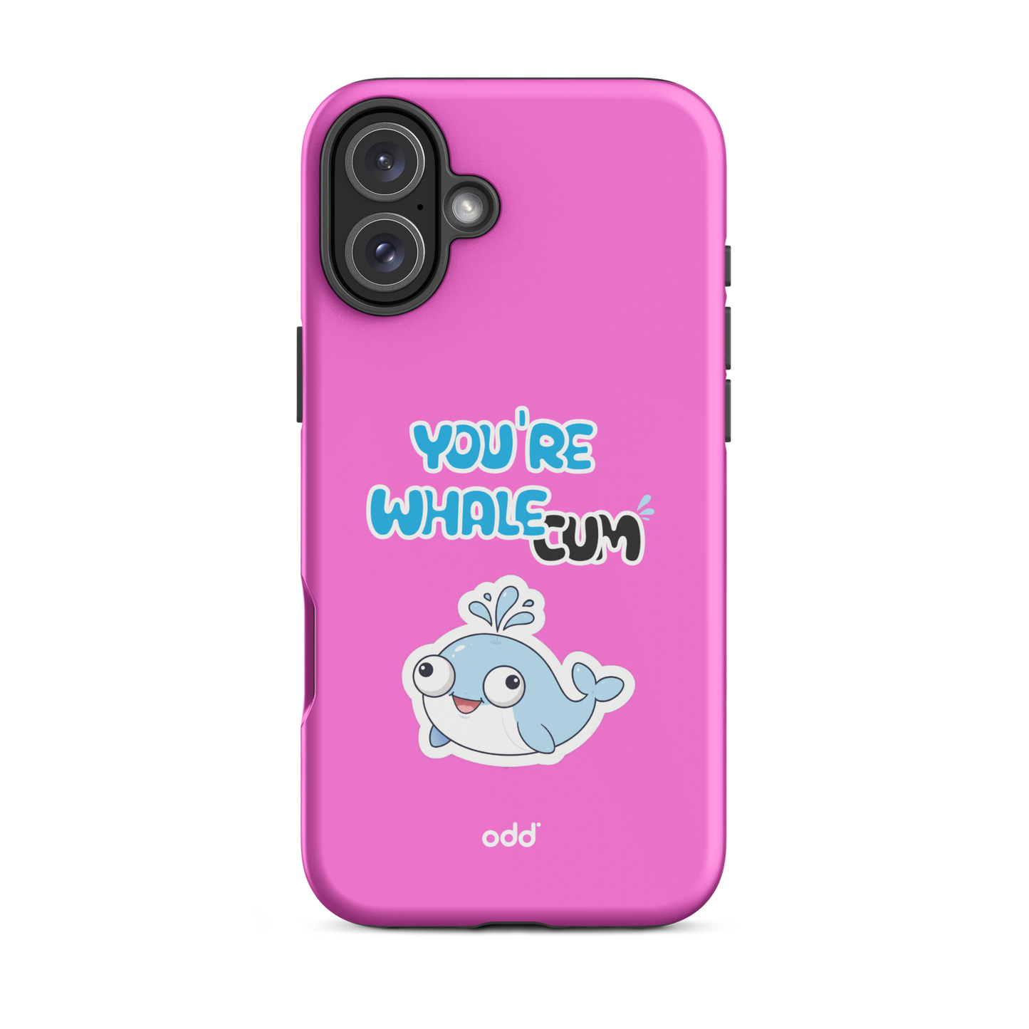 oddjuice pink whale case – hot pink dual-layer tough iPhone case with you`re whalecum whale graphic on back, back view, iPhone 16 plus