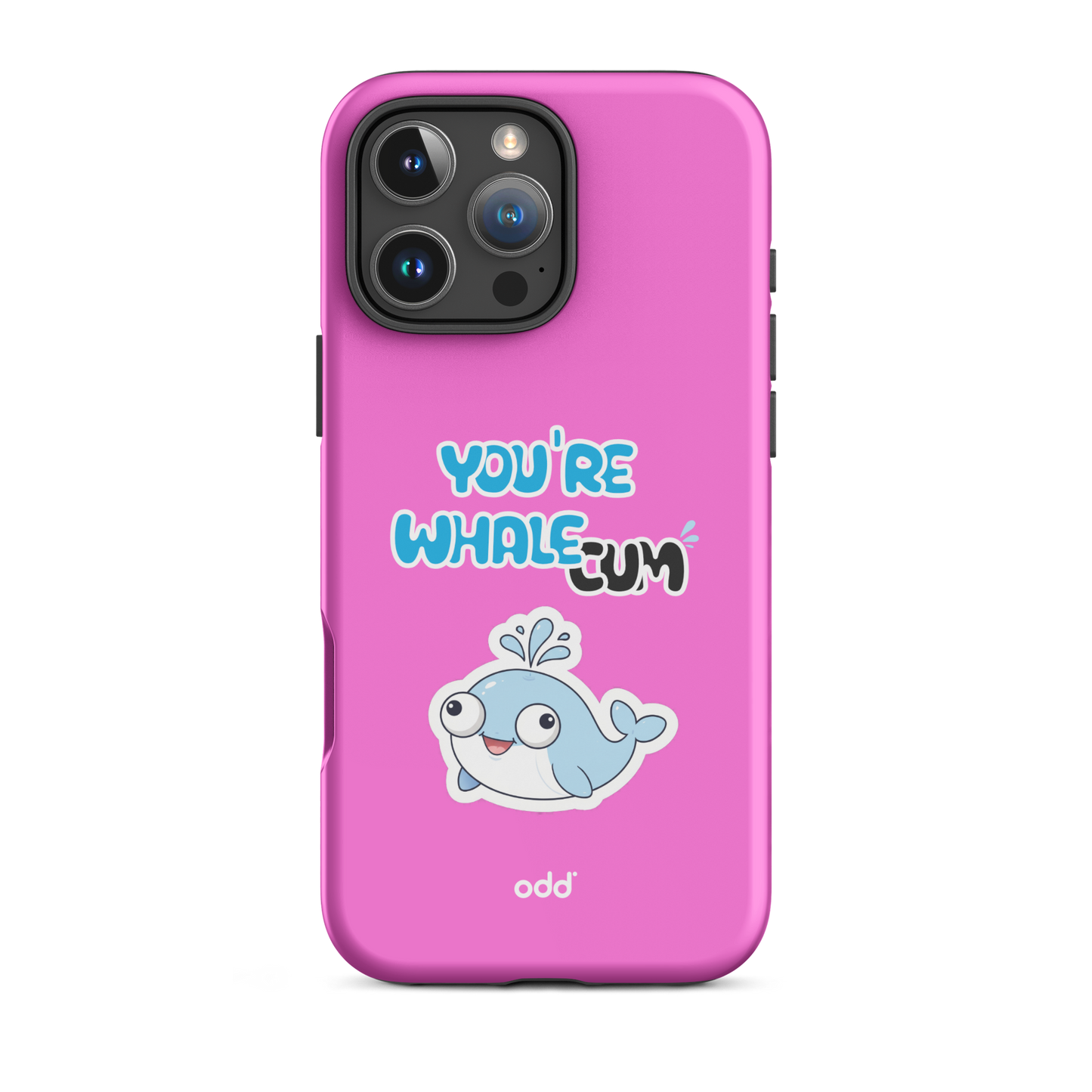 oddjuice pink whale case – hot pink dual-layer tough iPhone case with you`re whalecum whale graphic on back, back view, iPhone 16 pro max