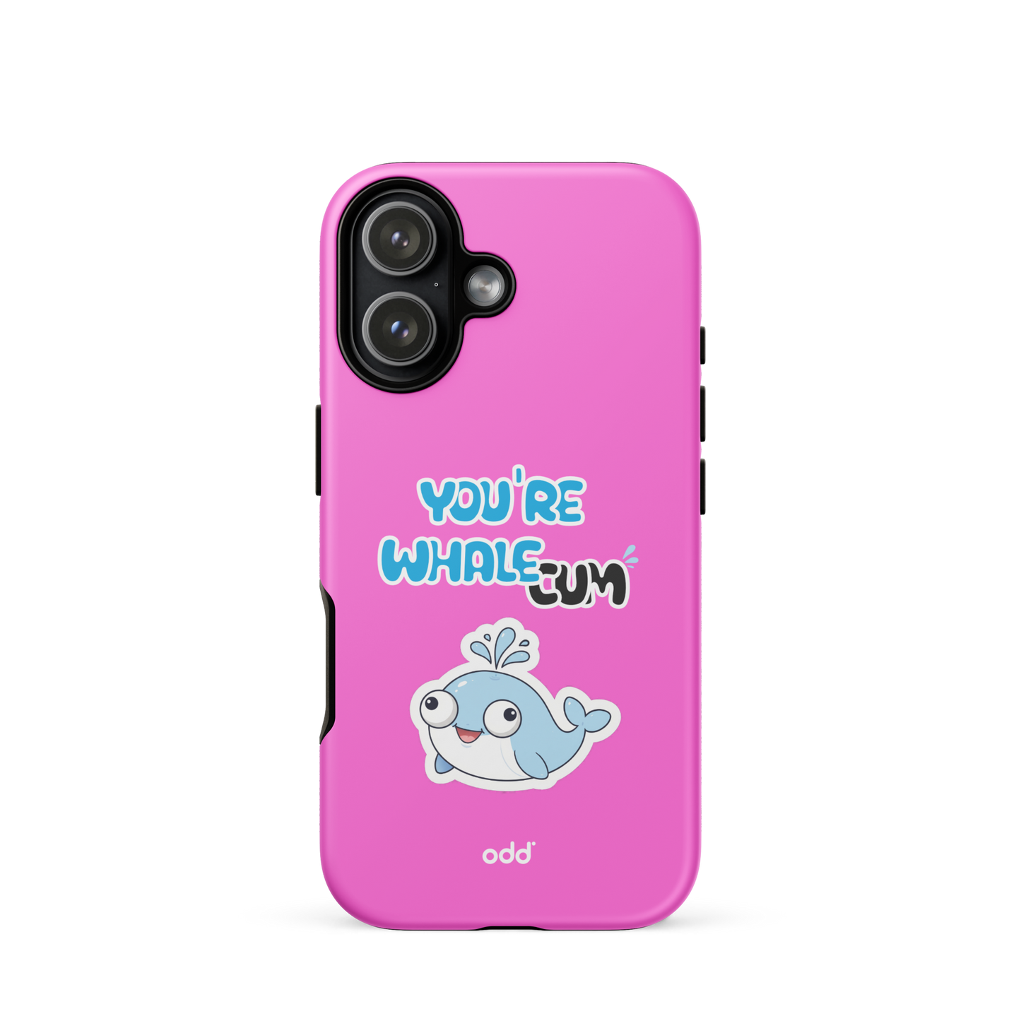 oddjuice pink whale case – hot pink dual-layer tough iPhone case with you`re whalecum whale graphic on back, back view, iPhone 17