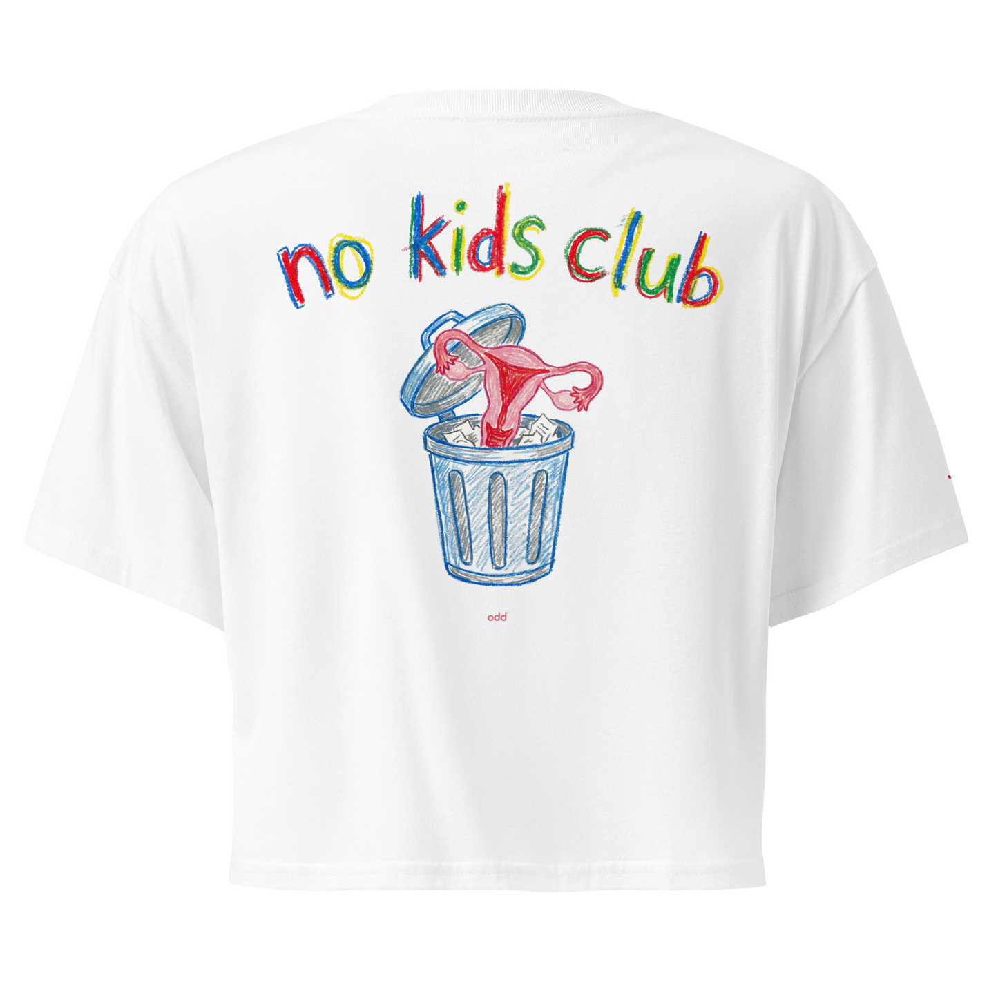 White crop top, back view – "no kids club" text with trash can graphic